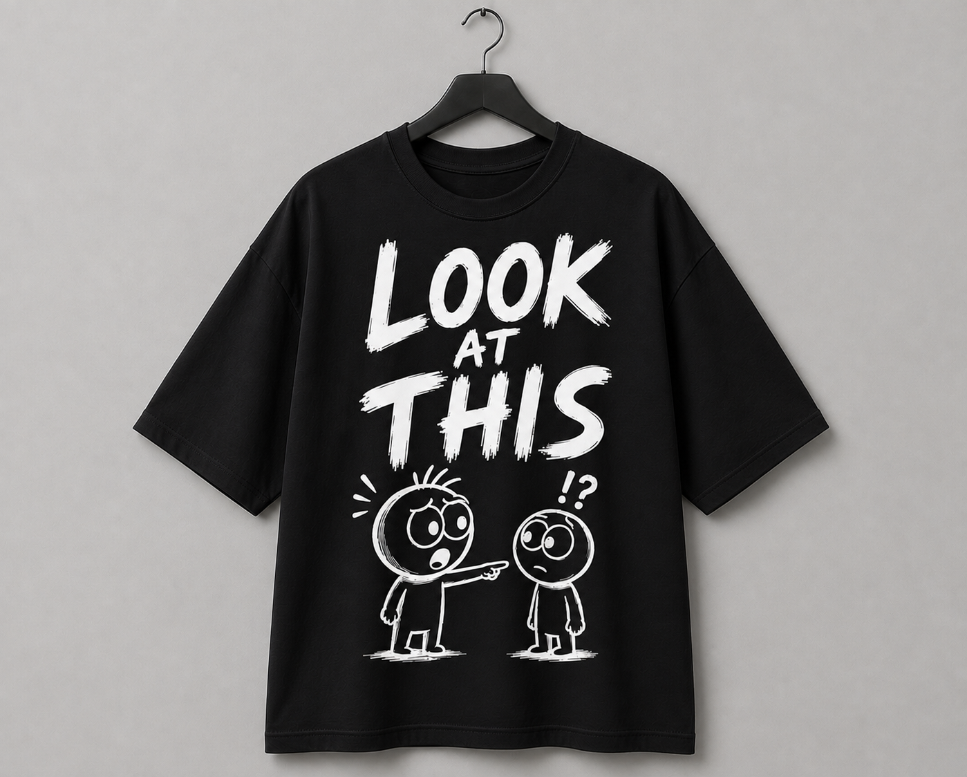 "LOOK AT THIS" Graphic Oversized T-Shirt — Black 3