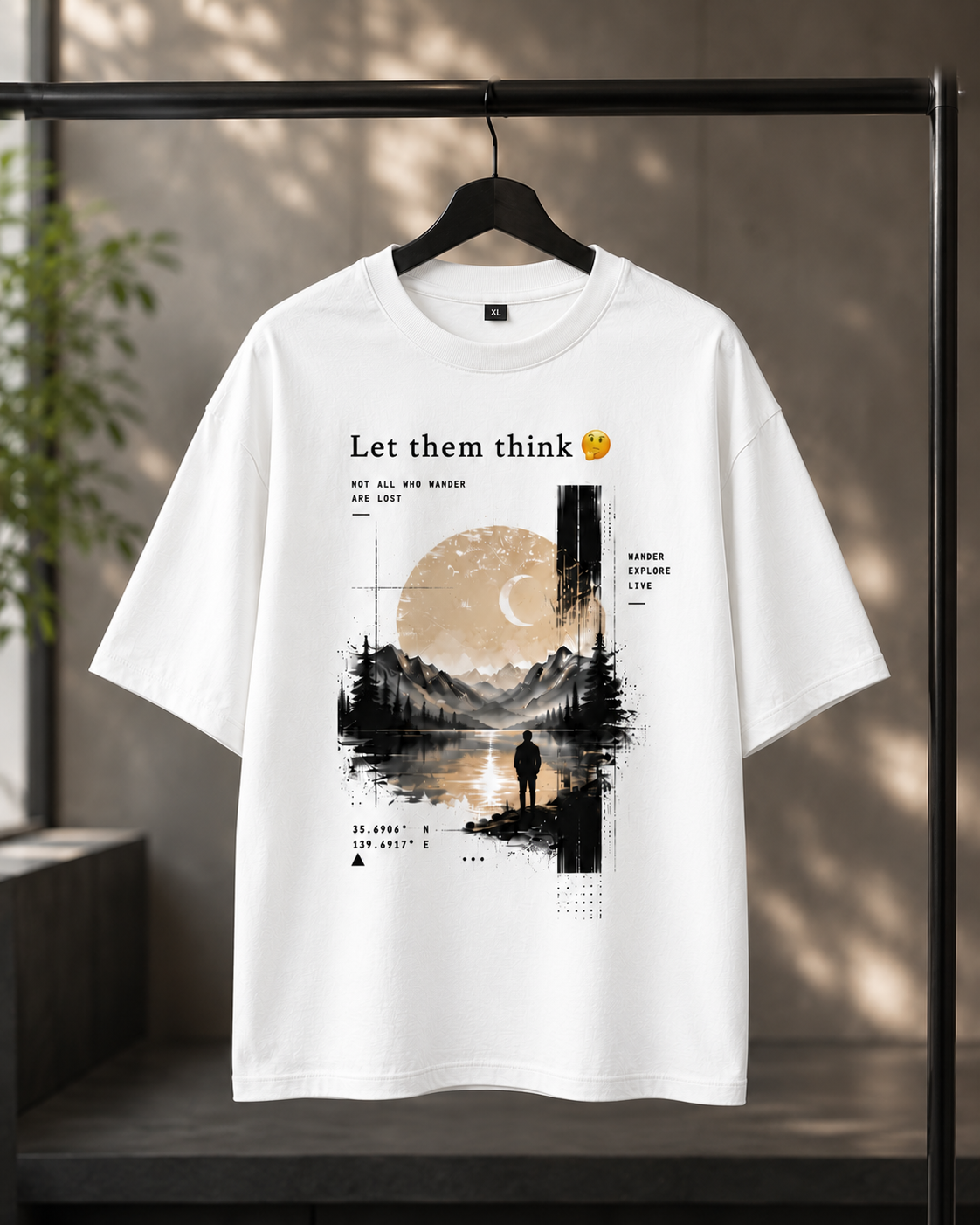 "Let Them Think" Aesthetic Wanderer Graphic Oversized T-Shirt — White 1