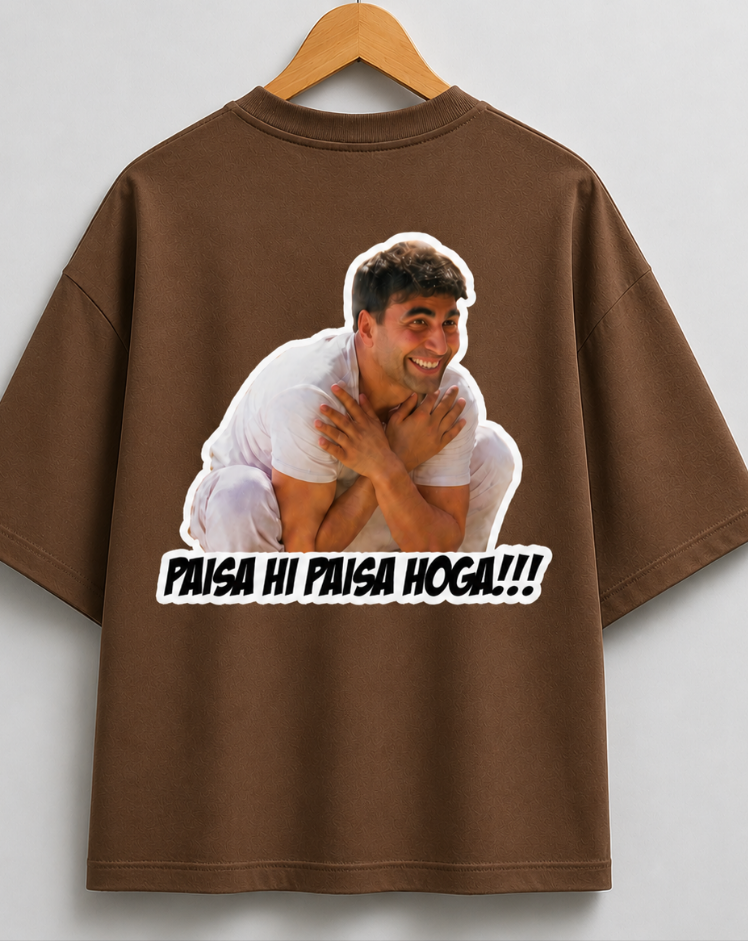 PAISA HI PAISA HOGA!!! Oversized Graphic T-Shirt | Premium Cotton Streetwear — Brown 3