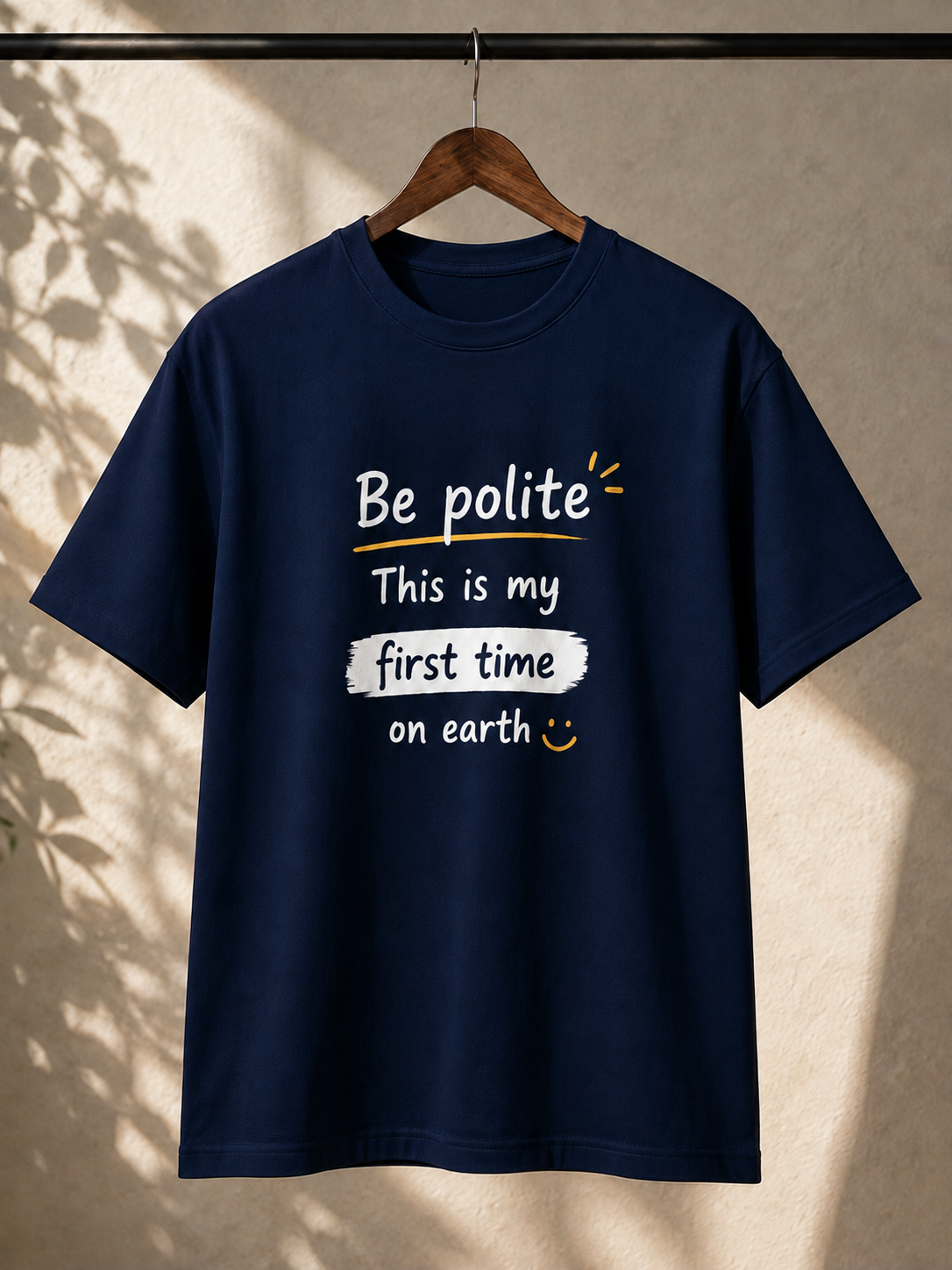 "Be Polite" Funny Sarcastic Quote Regular Fit T-Shirt — Navy Blue 5