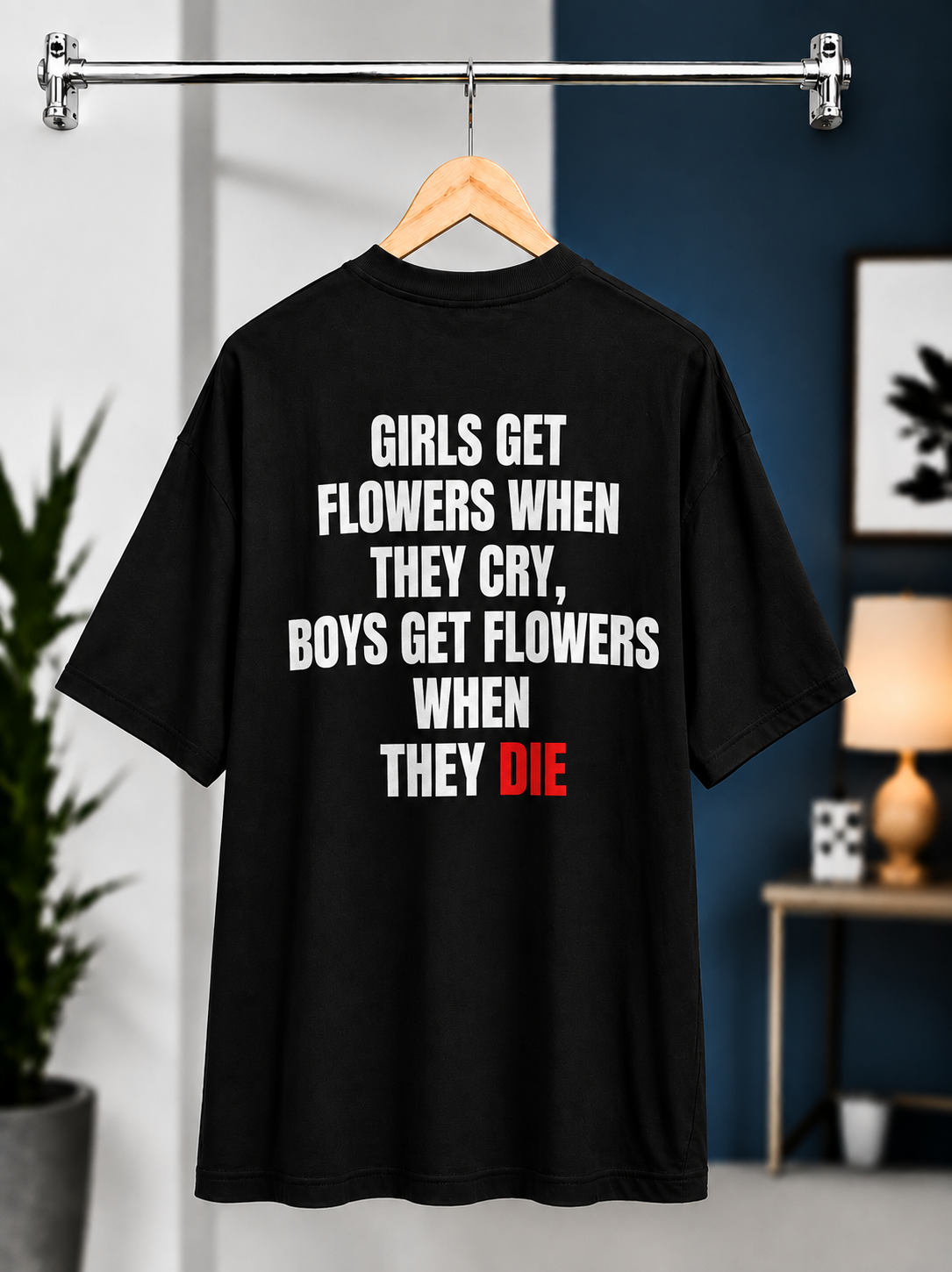 Men’s Oversized Black T-Shirt – Girls Get Flowers When They Cry | Boys Get Flowers When They Die — Black 1
