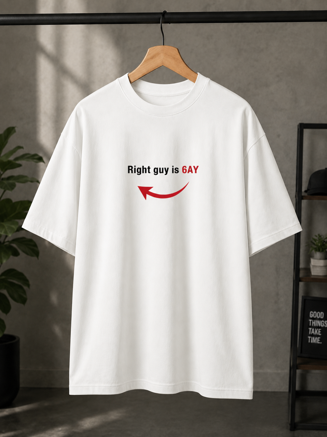 "Right Guy is Gay" Funny Arrow Graphic Oversized T-Shirt — White 5